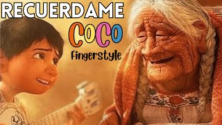 Recuerdame  Fingesrtyle Guitar Coco [upl. by Carolan]