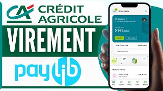 Comment Faire Un Virement Paylib Credit Agricole 2024 [upl. by Aleksandr]