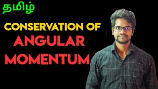 ConservationAngular MomentumPhysics 11TamilMuruga MP [upl. by Puri]