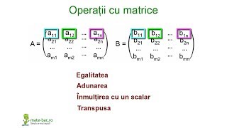 Operatii cu matrice  Algebra cls a 11a [upl. by Madid]