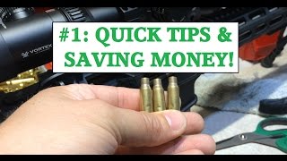 RELOADING QUICK TIPS amp SAVING MONEY PART1 [upl. by Trimble]