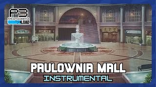 Paulownia Mall Instrumental — Persona 3 Reload Soundtrack [upl. by Idnahr]