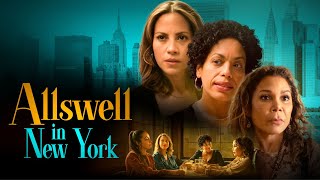 Allswell In New York  Official Trailer [upl. by Mikaela17]