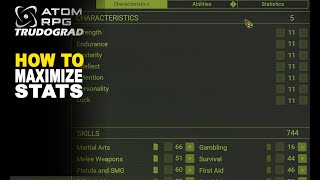 How to maximize your character stats and levels in ATOM rpg Trudograd [upl. by Aikemot]