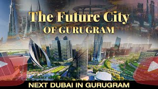 HSIIDCs Global City The Future City of Gurgaon  Gurgaon Global City [upl. by Ellehcrad]