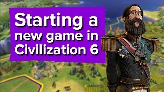 Starting a new game in Civilization 6 Handson Gameplay  Interview [upl. by Nelag]