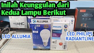 Perbedaan Lampu LED Philips Radiantline dengan Allumia [upl. by Sallad150]