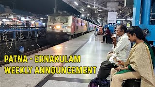 Patna  Ernakulam Junction Weekly Express Announcement Leading By ADVT Barauni WAP7 IndianRailways [upl. by Nirot]