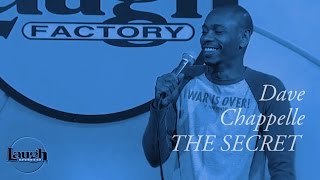 Dave Chappelle  The Secret  StandUp Comedy [upl. by Bev]