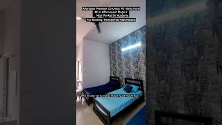 Affordable Premium CoLiving PG starts from 8K in BTM Layout Stage 2 Near Pankaj Sir Academy [upl. by Ori317]