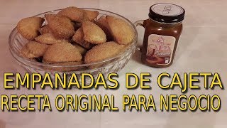 EMPANADAS de CAJETA La Receta Original para NEGOCIO [upl. by Gnehs]