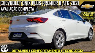 CHEVROLET ONIX PLUS 10 TURBO PREMIER 2 AT6 2021  AVALIAÇÃO COMPLETA [upl. by Hamitaf]