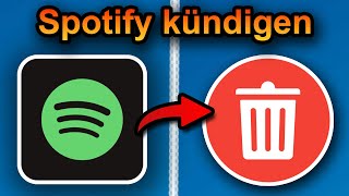 Spotify kündigen 2024 schnell amp einfach [upl. by Sana351]