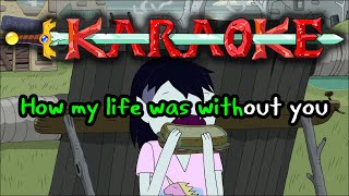 Remembering Memories  Adventure Time Karaoke [upl. by Crespo]