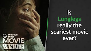 Is Longlegs really the scariest movie ever  Common Sense Movie Minute [upl. by Gabriell]