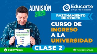 🔴 Curso de Ingreso a la UNIVERSIDAD 📕 Admisión 2025 🏫 📚 Clase 2 🧠 Razonamiento Numérico [upl. by Kcirdahs165]