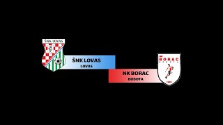 ŠNK LOVAS  NK BORAC BO početnici [upl. by Ycnej]