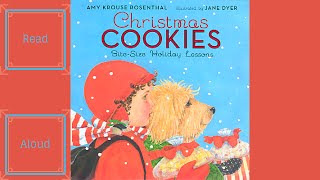 Childrens Book Read Aloud  Christmas Cookies [upl. by Joy]