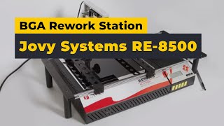 Jovy Systems RE8500 Infrared BGA Rework Station [upl. by Ronda]