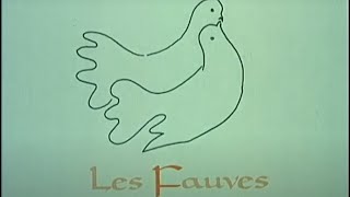 Les fauves [upl. by Lytton387]