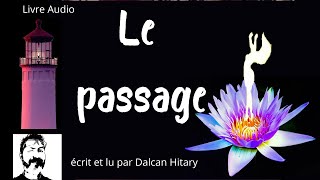 Livre audio  Le passage [upl. by Trahern]