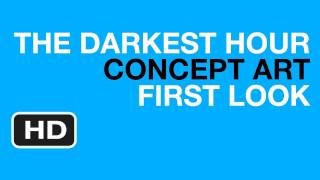 The Darkest Hour  Concept Art 2011 HD [upl. by Madelon]