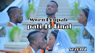 Mwen Koupab final Manou marye a Mikey  yo gen 2 pitit ansanm waw 🥰 fednerson et Maïka kite peyi a [upl. by Reinwald]