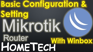 MikroTik Basic Configuration as Internet Sharing NAT Router for beginner 1 [upl. by Banerjee]