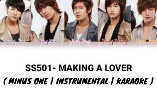 SS501 MAKING A LOVER OST BBF MINUS ONE KARAOKE INSTRUMENTAL [upl. by Manthei]