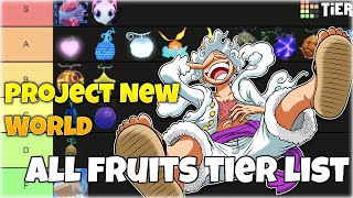 Project New World All Fruits Tier list In Project New World [upl. by Edson]