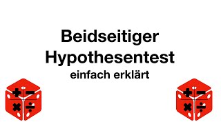 Beidseitiger Hypothesentest einfach erklärt [upl. by Golden]