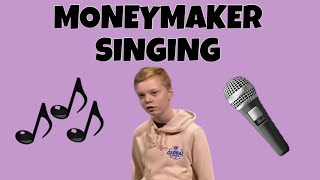 Moneymaker Singing Compilation 🎤🤩 [upl. by Aryek]