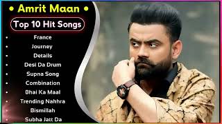 Amrit Maan New Song 2024  New Punjabi Jukebox  Amrit Maan New Songs  New Punjabi Songs [upl. by Eberta]