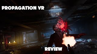 Propagation VR Review amp Gameplay  Free to Play Game on Steam [upl. by Assila]