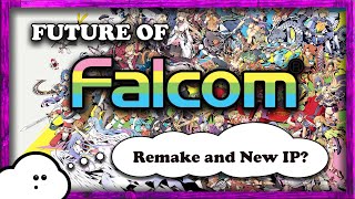 Future of Falcom in 2024 and Beyond  Remake and New IP [upl. by Ijok]