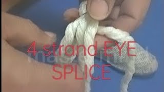 4 Strand EYE SPLICE  Polyamide Braided Rope  howto splice rope [upl. by Culley]