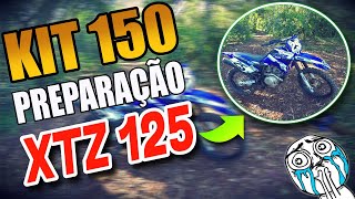 Dica  Preparação da XTZ 125 com KIT 150 para Trilha de Moto  XTZ 125cc modificada para 150cc [upl. by Katerine230]