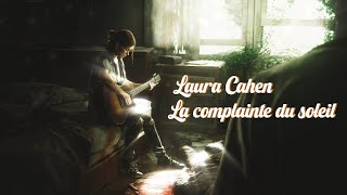 Laura Cahen  La complainte du soleil Subtitles in English [upl. by Elleinahc]