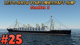 Lets show your MinecraftShip  STAFFEL 5  Folge 25 Preussens Königin [upl. by Noivad]