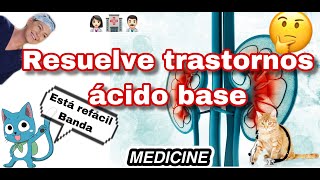 ¿Cómo resolver ejercicios ácidobase fácil [upl. by Yhtomot]