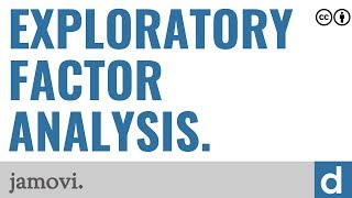 Exploratory factor analysis — jamovi [upl. by Ahsemit]