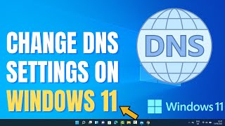 How to Change DNS Settings on Windows 11  Change the DNS Server [upl. by Harday]