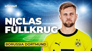 How Good Is Niclas Füllkrug at Borussia Dortmund [upl. by Ujawernalo]