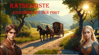 Rätselkiste Er kommt mit der Post [upl. by Ahsiyn67]