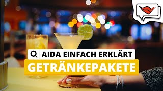 Getränkepakete  AIDA einfach erklärt 💡 [upl. by Nnylarak]