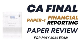 CA Final Paper1 Financial Reporting Review  CA Final FR Paper Review For May 2024 Exam [upl. by Elaval]