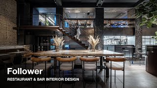 RESTAURANT amp BAR DESIGN Follow the Follower [upl. by Hendrika]