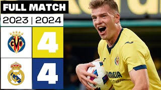 Villarreal CF 44 Real Madrid  PARTIDO COMPLETO  LALIGA EA SPORTS 202324 [upl. by Morentz]