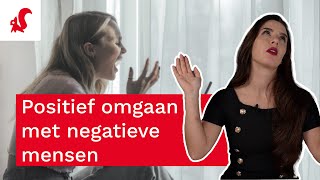 Positief omgaan met negatieve mensen 8 tips om te dealen met energievampieren  Tijdwinstcom [upl. by Rosenberger]