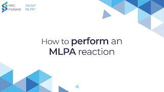 How to perform an MLPA reaction  by MRC Holland [upl. by Olatha92]